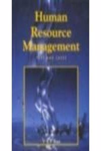Human Resource Management : Text And Cases