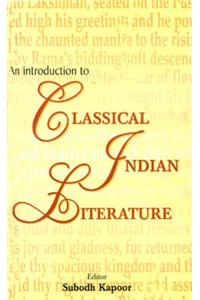 An Introduction to Classical Indian Literature