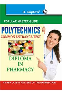 Polytechnic: CET (Diploma in Pharmacy) (Class XII)