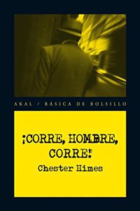 Â¡Corre, hombre, corre! (Spanish Edition)