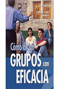 Como dirigir grupos con eficacia - 5a Edicion