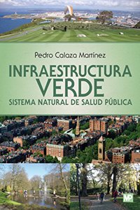 Infraestructura verde. Sistema natural de salud publica