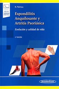 Espondilitis Anquilosante y Artritis Psoriasica: Evolucion y calidad de vida