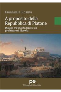 A proposito della Repubblica di Platone