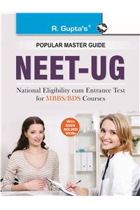 NEET-UG Common Entrance Test Guide