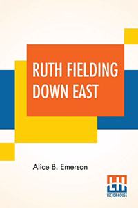 Ruth Fielding Down East