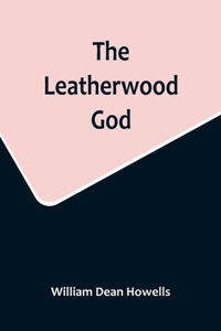 Leatherwood God