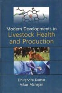 Modern Developments in Livestock Health Production