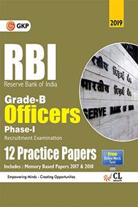 RBI 2019 Grade B Officers Ph I 12 Practice Papers