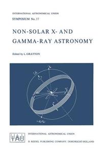 Non-Solar X- And Gamma-Ray Astronomy