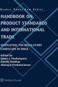 Handbook on Product Standards and International Trade