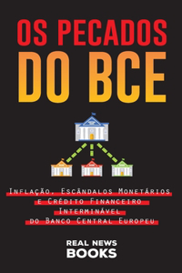 Os Pecados do BCE