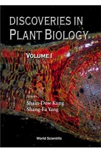 Discoveries in Plant Biology (Volume I)