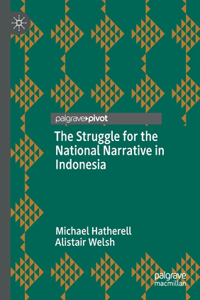 Struggle for the National Narrative in Indonesia