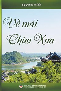 Về Mái Chùa Xưa