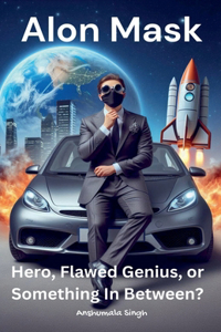 Alon mask - Hero, Flawed Genius, or Something In Between?