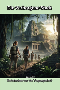 Die Verborgene Stadt