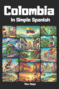 Colombia in Simple Spanish