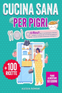 Cucina Sana per Pigri