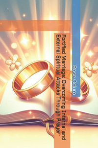 Fortified Marriage