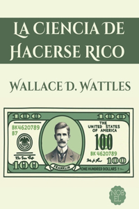 Ciencia de Hacerse Rico