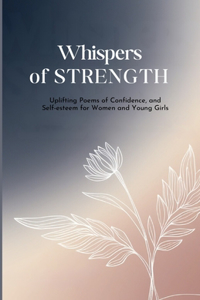 Whispers of Strength