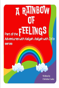 A Rainbow of Feelings