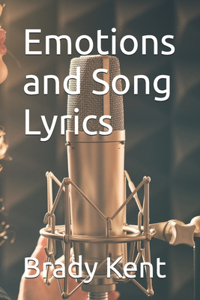 Emotions and Song Lyrics