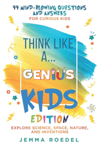 Think Like a Genius