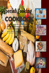 Special Cooking Cookbook