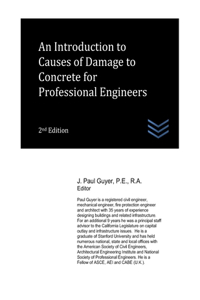 Introduction to Causes of Damage to Concrete for Professional Engineers