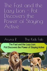 Fast and the Lazy Lion - Pot Discovers the Power of Staying Active