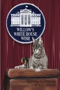 Willow's White House Wish