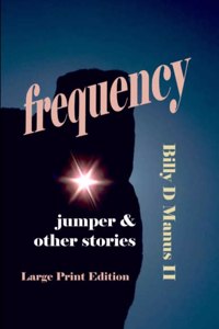 Frequency Jumper and Other Stories