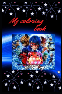 My Miraculous coloring book