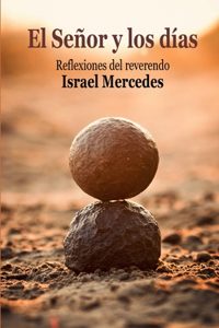El Señor y los días