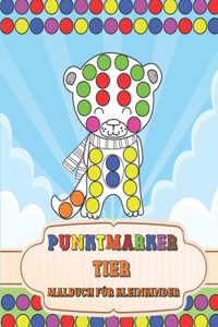 Punktmarker Tiere Malbuch für Kleinkinder
