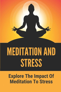 Meditation And Stress