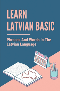 Learn Latvian Basic