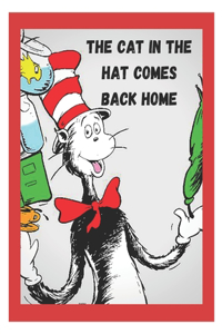 The Cat In The Hat Comes Back Home