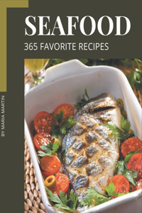 365 Favorite Seafood Recipes