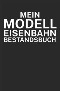 Mein Modelleisenbahn Bestandsbuch