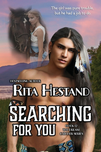 Searching For You