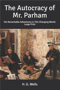 The Autocracy of Mr. Parham
