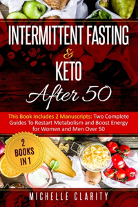 Intermittent Fasting & Keto After 50