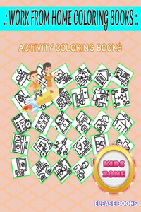 Work From Home Coloring Books