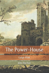 The Power-House