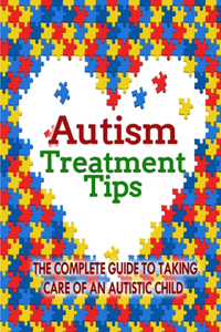 Autism Treatment Tips