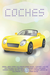 Gran libro para colorear para niños - Coches. Más de 100 coches, autobuses y camiones