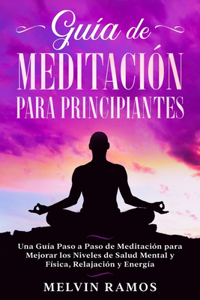 Guía de Meditación para Principiantes